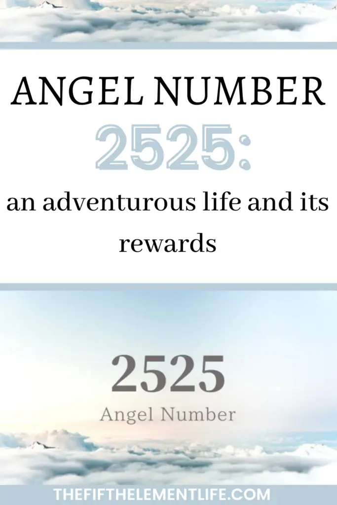 Número de anjo 2525: significado, importância, manifestação, dinheiro, chama gémea e amor