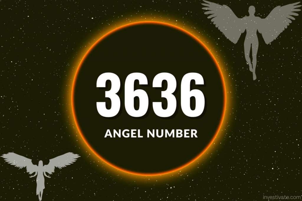 Número de anjo 3636: significado, importância, manifestação, dinheiro, chama gémea e amor